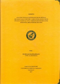 Analisis Tingkat Kesehatan Bank Dengan Menggunakan Metode Camels Pada Bank Umum Swasta Nasional Yang Terdaftar Di Bursa Efek Indonesia (BEI) Periode 2013-2015