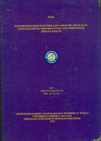 Konsekuensi Hukum Diversi Yang Tidak Dilaksanakan  Oleh Kejaksaan Terhadap Anak Yang Berkonflik  Dengan Hukum
