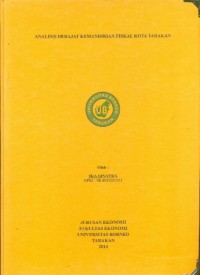 Analisis Derajat Kemandirian Fiskal Kota Tarakan