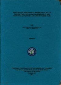 Penggunaan Biosulfa Dan Biodekstran Dalam Mereduksi Kandungan COD, Kekeruhan Dan Menetralkan pH Pada Air Limbah Pabrik Tahu