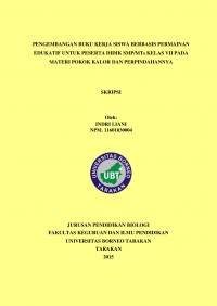 Pengembangan Buku Kerja Siswa Berbasis Permainan Edukatif Untuk Peserta Didik SMP/MTs Kelas VII pada Materi Pokok Kalor dan Perpindahannya