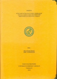 Pengaruh PMA dan PMDN Terhadap Tenaga Kerja Sektor Industri Provinsi Kalimantan Timur