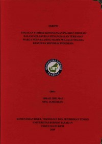 Tinjauan Yuridis Kewenangan Pejabat Imigrasi Dalam Melakukan Penangkalan Terhadap Warga Negara Asing Masuk Wilayah Negara Kesatuan Republik Indonesia