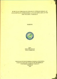 Hubungan Program Gerakan Literasi Sekolah (GLS) Dengan Literasi Baca-Tulis Siswa Kelas VIII SMP Negeri 1 Tarakan