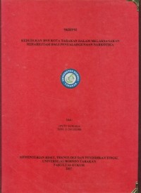 Kedudukan BNN Kota Tarakan Dalam Melaksanakan Rehabilitasi Bagi Penyalahgunaan Narkotika