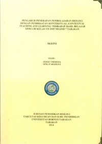 Pengaruh Penerapan Pembelajaran Biologi Dengan Pendekatan Kontekstual (Contextual Teaching And Learning) Terhadap Hasil Belajar Siswa Di Kelas VII SMP Negeri 7 Tarakan