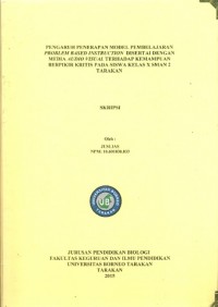 Pengaruh Penerapan Model Pembelajaran Problem Based Instruction Disertai Dengan Media Audio Visual Terhadap Kemampuan Berpikir Kritis Pada Siswa Kelas X SMAN 2 Tarakan