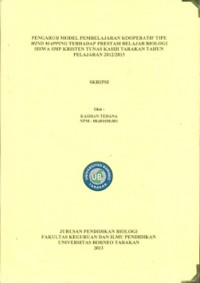 Pengaruh Model Pembelajaran Kooperatif Tipe Mind Mapping Terhadap Prestasi Belajar Biologi Siswa SMP Kristen Tunas Kasih Tarakan Tahun Pelajaran 2012/2013