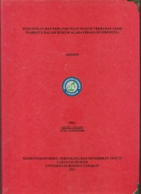 Kedudukan Dan Perlindungan Hukum Terhadap Saksi Mahkota Dalam Hukum Acara Pidana Di Indonesia