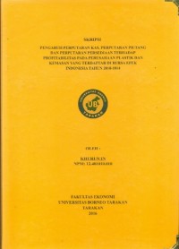 Pengaruh Perputaran Kas, Perputaran Piutang Dan Perputaran Persediaan Terhadap Profitabilitas Pada Perusahaan Plastik Dan Kemasan Yang Terdaftar Di Bursa Efek Indonesia Tahun 2010-2014