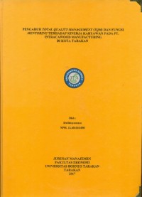 Pengaruh Total Quality Management (TQM) Dan Fungsi Mentoring Terhadap Kinerja Karyawan Pada PT. Intracawood Manufacturing Di Kota Tarakan