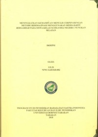 Meningkatkan Kemampuan Menulis Cerpen Dengan Metode Berimajinasi Menggunakan Media Kartu Bergambar Pada Siswa Kelas XI IIS-3 SMA Negeri 1 Nunukan Selatan