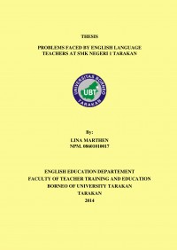 Problems Faced By English Language Teachers At SMK Negeri 1 Tarakan