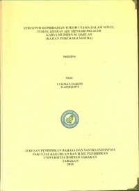 Struktur Kepribadian Tokoh Utama Dalam Novel Tuhan, Izinkan Aku Menjadi Pelacur Karya Muhidin M. Dahlan (Kajian Psikologi Sastra)