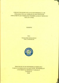 Struktur Komunitas Echinodermata di Perairan Pulau Derawan dan Potensi Implementasi Terhadap Pembelajaran Biologi Kelas X SMA