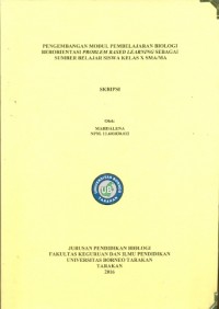 Pengembangan Modul Pembelajaran Biologi Berorientasi Problem Based Learning Sebagai Sumber Belajar Siswa Kelas X SMA/MA