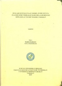 Pengaruh Penggunaan Model Every One Is A Teacher Here Terhadap Hasil Belajar Biologi Siswa Kelas VII SMP Negeri 4 Tarakan