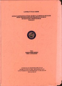 Asuhan Keperawatan Pada Klien Tn. K Dengan Selulitis Pedis Sinistra Di Ruang Perawatan Dahlia Rumah Sakit Umum Daerah Tarakan
