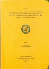 Analisis Pengguna Jasa Transportasi Kapal PT. PELNI Pada Pelabuhan Malundung Sebelum Dan Sesudah Kenaikan Tarif Di Kota Tarakan Kalimantan Utara (Studi Kasus Kelas Ekonomi)