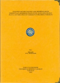 Analisis Faktor-Faktor Yang Mempengaruhi Permintaan Air Bersih PDAM (Study Kasus Kelurahan Juata Laut Kecamatan Tarakan Utara Kota Tarakan)
