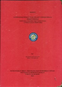 Sanksi Hukum Bagi Anak Pelaku Tindak Pidana Persetubuhan (Studi Putusan Pengadilan Negeri Tarakan Nomor: 2/PID.SUS/ANAK/2018/PN.TRK)