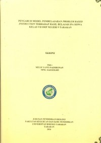 Pengaruh Model Pembelajaran Problem Based Instruction Terhadap Hasil Belajar IPA Siswa Kelas VII SMP Negeri 9 Tarakan