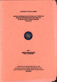 Asuhan Keperawatan Pada An. F Dengan Demam Thypoid Di Ruang Melati Rumah Sakit Umum Daerah Tarakan