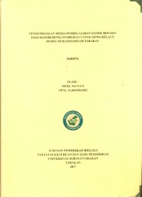 Pengembangan Media Pembelajaran Komik Biologi Pada Materi Dunia Tumbuhan Untuk Siswa Kelas X Di SMA Muhammadiyah Tarakan