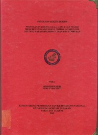 Penanganan Daging Illegal Asal Luar  Negeri Menurut Undang-Undang Nomor 16 Tahun 1992 Tentang Karantina Hewan, Ikan, dan Tumbuhan