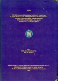 Pengelolaan Kolaboratif Taman Nasional Kayan Mentarang (TNKM) Ditinjau Dari Undang-Undang Nomor 5 Tahun 1990 Tentang  Konservasi Sumber Daya Alam Hayati Dan Ekosistemnya