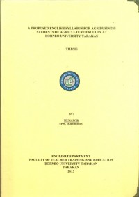 A Proposed English Syllabus For Agribusiness Students Of Agriculture Faculty At Borneo University Tarakan