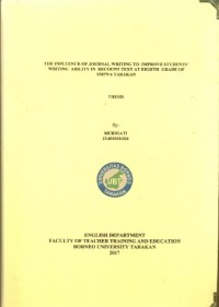 The Influence Of Journal Writing To  Improve Students’ Writing  Ability In  Recount Text At Eighth Grade Of SMPN 6 Tarakan
