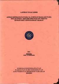 Asuhan Keperawatan Pada Tn. O Dengan Masalah Utama Isolasi Sosial: Menarik Diri Di Ruang Teratai Rumah Sakit Umum Daerah Tarakan