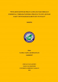 Pengaruh Konflik Peran Ganda dan Kecerdasan Emosional Terhadap Kinerja Perawat Wanita Rumah Sakit Umum Daerah Kabupaten Nunukan