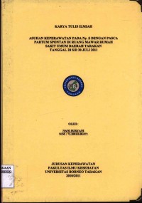 Asuhan Keperawatan Pada Ny. S Dengan Pasca Partum Spontan Di Ruang Mawar Rumah Sakit Umum Daerah Tarakan Tanggal 28 s/d 30 Juli 2011
