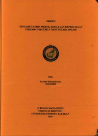 Pengaruh Citra Merek, Harga dan Kepercayaan Terhadap Niat Beli Tiket Secara Online