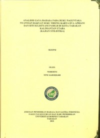 Analisis Gaya Bahasa Pada Buku Paguntaka Nyanyian Rakyat Suku Tidung Karya Eva Apriani Dan Siti Sulistyani Pamuji Di Kota Tarakan Kalimantan Utara (Kajian Stilistika)