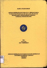 Asuhan Keperawatan Pada Ny. N Dengan Pasca Partum Spontan Di Ruang Mawar Rumah Sakit Umum Daerah Tarakan Tanggal 25 s/d 26 Juli 2011