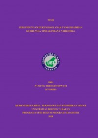 Perlindungan Hukum Bagi Anak yang Dijadikan Kurir Pada Tindak Pidana Narkotika