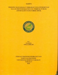 Persepsi Masyarakat Terhadap Upaya Pemerintah dalam Menyediakan Ruang Terbuka Publik (Studi Kasus Taman Berlabuh)