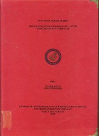 Proses Hukum Pelanggaran Lalu Lintas yang Dilakukan Oleh Anak