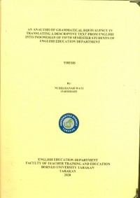 An Analysis Of Grammatical Equivalence In Translating A Descriptive Text From English Into Indonesian Of Fifth Semester Students Of  English Education Department