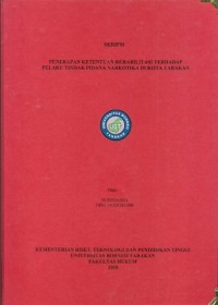 Penerapan Ketentuan Rehabilitasi Terhadap Pelaku Tindak Pidana Narkotika Di Kota Tarakan