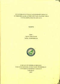 Pengembangan Majalah Biosmart Sebagai Sumber Belajar Alternatif Pada Materi Virus Untuk Siswa SMA/MA Kelas X