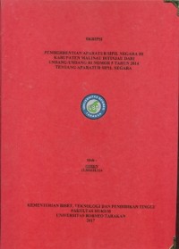 Pemberhentian Aparatur Sipil Negara Di Kabupaten Malinau Ditinjau Dari Undang-Undang RI Nomor 5 Tahun 2014 Tentang Aparatur Sipil Negara
