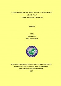 Campur Kode Dalam Novel Rantau 1 Muara Karya Ahmad Fuadi (Tinjauan Sosiolinguistik)