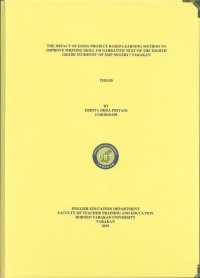The Impact Of Using Project Based Learning Method To Improve Writing Skill On Narrative Text Of The Eighth Grade Students’ Of SMP Negeri 7 Tarakan