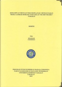 Kemampuan Menulis Teks Eksplanasi Menggunakan Media Gambar Diorama Pada Kelas VIII SMP Negeri 7 Tarakan