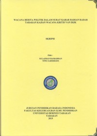 Wacana Berita Politik Dalam Surat Kabar Harian Radar Tarakan Kajian Wacana Kritis Van Dijk