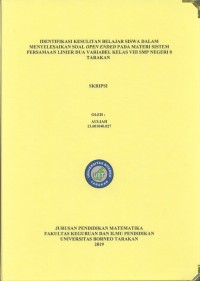 Identifikasi Kesulitan Belajar Siswa Dalam Menyelesaikan Soal Open Ended Pada Materi Sistem Persamaan Linier Dua Variabel Kelas VIII SMP Negeri 8 Tarakan